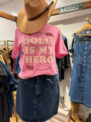 Dolly is my Hero Tee